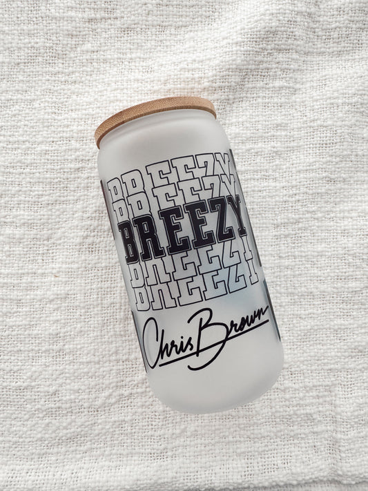 Chris Brown Breezy Glass Cup